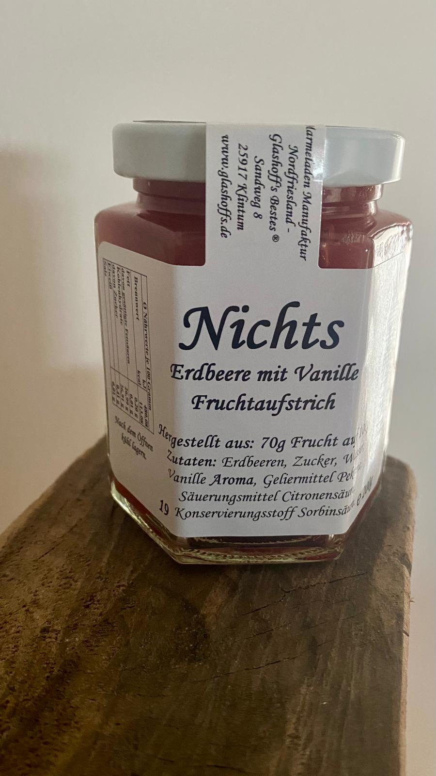 NICHTS / Fruchtaufstrich Erdbeere  mit Vanille / 200 g Glas